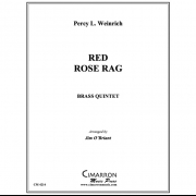 レッド・ローズ・ラグ (パーシー・Ｌ・ワインリッヒ) (金管五重奏)【Red Rose Rag】
