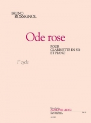 オード・ローズ（ブルーノ・ロスィニョル） (クラリネット+ピアノ）【Ode Rose】