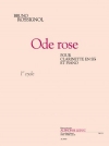オード・ローズ（ブルーノ・ロスィニョル） (クラリネット+ピアノ）【Ode Rose】