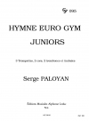 アンセム・ユーロ・ジム・ジュニア (セルゲ・パロヤン)（金管七重奏+ティンパニ）【Hymne Euro Gym Juniors】