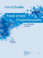 Passé simple et chaperlipopette（エルヴェ・ドゥリュエル）