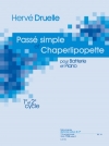 Passé simple et chaperlipopette（エルヴェ・ドゥリュエル）