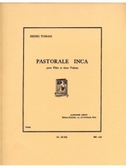 インカのパストラール（アンリ・トマジ） (フルート+ヴァイオリン二重奏）【Pastorale Inca】