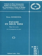 Pavane en Deux Tons（ブルーノ・ロスィニョル） (ホルン+ピアノ）