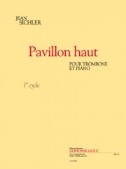 Pavillon haut （Jean Sichler） (トロンボーン+ピアノ）