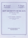7つの楽興の時・Vol.1（フランソワ・デュパン）【7 Moments musicaux Vol.1】