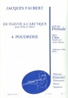 Poudrerie（ジャックス・フォベール） (フルート+ピアノ）【Poudrerie No.4 from 'Du Fleuve à l'Arctique'】