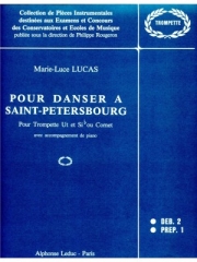 セントピーターズバーグの踊り子のために (マリー・ルーカス)（トランペット+ピアノ）【Pour Danser a St Petersbourg】