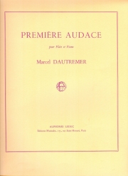 プレミア・アウダーチェ（マルセル・ドートゥルメール） (フルート+ピアノ）【Premiere Audace】