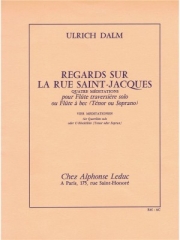 Regards sur la Rue Saint-Jacques（ウルリッヒ・ダルム） (フルート）
