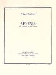 夢（Robert Truillard） (クラリネット+ピアノ）【Reverie】