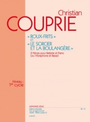 Roux-frites & Le Sorcier et la Boulangere（クリスチャン・クープリー）