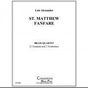セント・マシュー・ファンファーレ (ロイス・アレキサンダー) (金管四重奏)【St. Matthew Fanfare】
