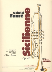 シシリエンヌ (ガブリエル・フォーレ)（トランペット+ピアノ）【Sicilienne Op.78 from the Opera 'Pelléas et Mélisande'】