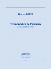 Six Monodies De L'Absence（ジョルジュ・ブッフ） (テナーサックス）