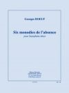 Six Monodies De L'Absence（ジョルジュ・ブッフ） (テナーサックス）