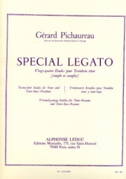 特別なレガート・24の練習曲（ジェラール・ピショロー）（トロンボーン）【Spécial Legato - 24 Etudes】