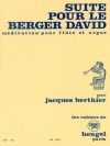 Suite Pour Le Berger David（ジャック・ベルティエ） (フルート+オルガン）