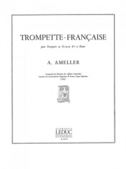 トランペット・フランセーズ (アンドレ・アメレール)（トランペット+ピアノ）【Trompette Francaise】