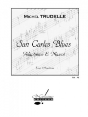 サン・カルレス・ブルース （ミッシェル・トゥルーデル）（オーボエ四重奏）【San Carles Blues】