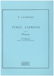 20のカプリス（ヴィンチェンツォ・ガンバロ）（クラリネット）【20 Caprices】