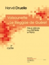 Valsounette et Le Reggae de Guéret（エルヴェ・ドゥリュエル）