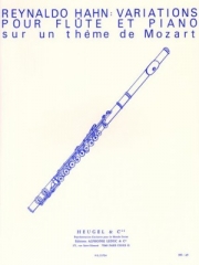 モーツァルトの主題による変奏（レイナルド・アーン） (フルート+ピアノ）【Variations Sur Un Thème De Mozart】