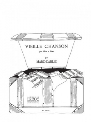 古い歌（マルク・カルレス） (フルート+ピアノ）【Vieille Chanson】