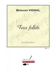 鬼火（Bernard Vignal） (フルート+ピアノ）【Feux Follets】