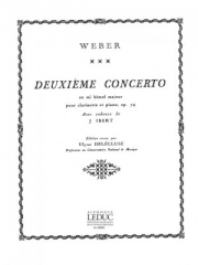 協奏曲・第2番・変ホ長調・Op.74（カール・マリア・フォン・ウェーバー） (クラリネット+ピアノ）【Concerto N02 Mib Majeur Op74】