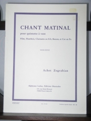 朝の歌（Achot Zograbian） (木管五重奏）【Chant Matinal】