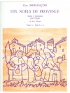 プロヴァンスの10のノエル・Vol.2（ギィ・モランソン）（オルガン）【10 Noels De Provence・Vol.2】