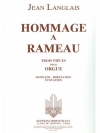 ラモーを讃えて（ジャン・ラングレー）（オルガン）【Hommage A Rameau】