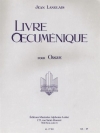 Livre Oecumenique（ジャン・ラングレー）（オルガン）