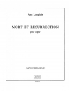 死と復活（ジャン・ラングレー）（オルガン）【Mort Et Resurrection】