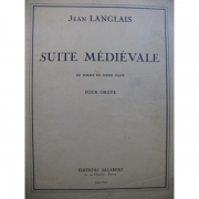 中世の組曲（ジャン・ラングレー）（オルガン）【Suite Ｍédiévale, en Forme de Messe basse】