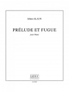 プレリュードとフーガ（ジャン・アラン）（ピアノ）【Prelude Et Fugue】