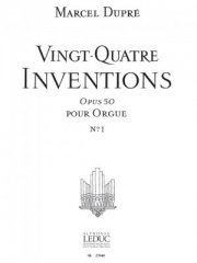 24のインヴェンション・Op.50・Vol.1 (マルセル・デュプレ)（オルガン）【24 Inventions Op.50, Vol.1】