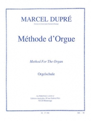 オルガン奏法 (マルセル・デュプレ)（オルガン）【Methode D'Orgue】