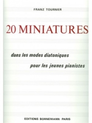 20の小品（フランツ・トゥルニエ）（ピアノ）【20 Miniatures】