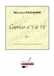24のカプリス・Vol.1（ニコロ・パガニーニ） (ヴァイオリン）【24 Caprices  Vol. 1 - Caprices 1 A 12】