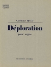 デプロラシオン (ジョルジュ・ミゴー)（オルガン）【Deploration】