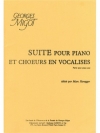 ピアノとヴォカリーズのための組曲（ジョルジュ・ミゴー）（ピアノ）【Suite pour Piano et Choeurs en Vocalises】