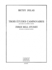 3つの練習曲（ベッツィ・ジョラス）（ピアノ）【3 Etudes Campanaires】