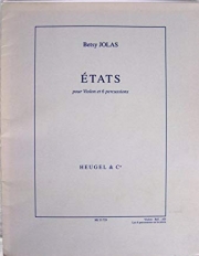 Etats（ベッツィ・ジョラス） (ヴァイオリン）