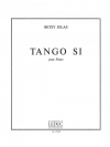 タンゴ・シ（ベッツィ・ジョラス）（ピアノ）【Tango Si】