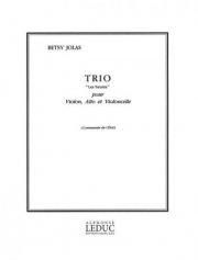 トリオ（ベッツィ・ジョラス）（弦楽三重奏）【Trio 'Les Heures'】