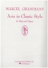 クラシック・スタイルのアリア（マルセル・グランジャニー）（ハープ+オルガン）【Aria in Classic Style】