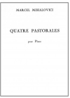 4つのパストラール（マルセル・ミアロヴィチ）（ピアノ）【4 Pastorales】
