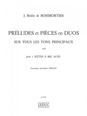 Preludes et Pieces en Duos（ジョゼフ・ボダン・ド・ボワモルティエ） (アルトリコーダー二重奏)
